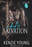 His Salvation (Rescue Me, #3) (eBook, ePUB)