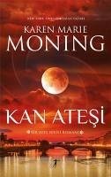 Kan Atesi Ates Serisi 2 - Marie Moning, Karen