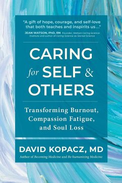 Caring for Self & Others - Kopacz, David R.