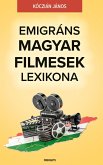 Emigráns Magyar Filmesek Lexikona