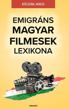 Cover Emigráns Magyar Filmesek Lexikona