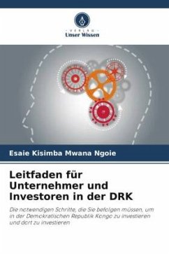 Leitfaden für Unternehmer und Investoren in der DRK - KISIMBA MWANA NGOIE, ESAIE