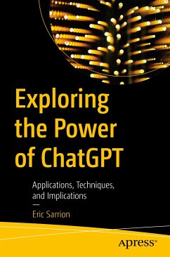 Exploring the Power of ChatGPT (eBook, PDF) - Sarrion, Eric