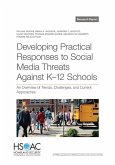 Developing Practical Responses to Social Media Threats Against K-12 Schools