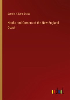 Nooks and Corners of the New England Coast