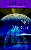 No Mercy (Trek Mi Q'an, #2) (eBook, ePUB)