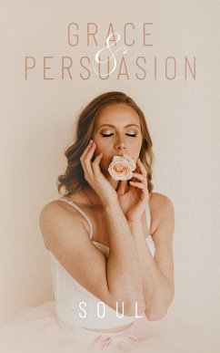 Grace & Persuasion - Soul