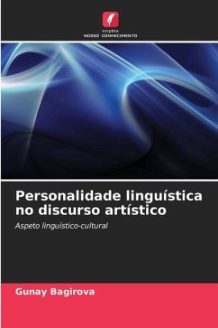 Personalidade linguística no discurso artístico - Bagirova, Gunay