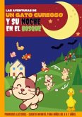 Las aventuras de un gato curioso y su noche en el bosque