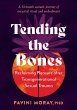 Tending the Bones - Bild 1