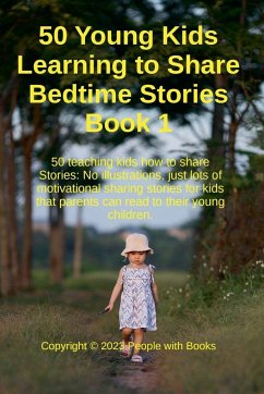 50 Young Kids Learning to Share Bedtime Stories Book 1 - Books, People With