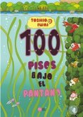 100 pisos bajo el pantano