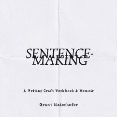 Sentence-Making - Maierhofer, Grant