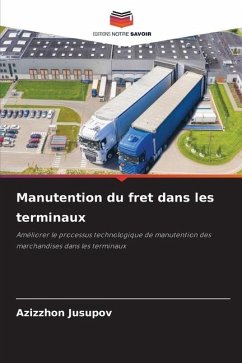 Manutention du fret dans les terminaux - Jusupov, Azizzhon