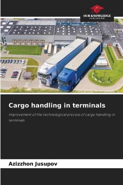 Cargo handling in terminals - Jusupov, Azizzhon