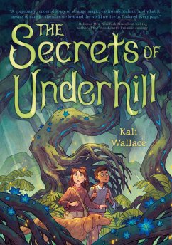 The Secrets of Underhill - Wallace, Kali