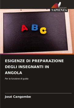 Cover ESIGENZE DI PREPARAZIONE DEGLI INSEGNANTI IN ANGOLA