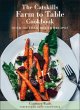 The Catskills Farm to Table Cookbook,... - Bild 1
