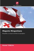 Megrels Mingrelians