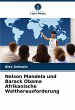 Nelson Mandela und Barack Obama... - Bild 1