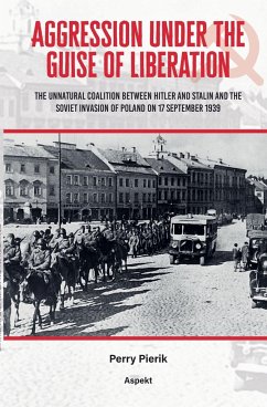 Aggression under the Guise of Liberation - Pierik, Perry