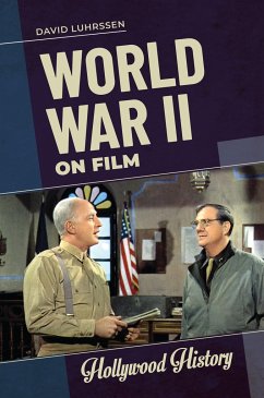 World War II on Film - Luhrssen, David