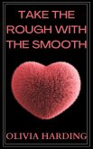 Take the Rough with the Smooth (Age Gap Volume 1, #8) (eBook, ePUB)