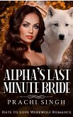 Alpha's Last Minute Bride 2 (eBook, ePUB)