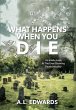 What Happens When You Die - Bild 1