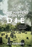 What Happens When You Die