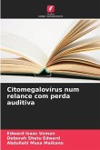 Citomegalovírus num relance com perda auditiva