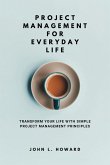 Project Management for Everyday Life
