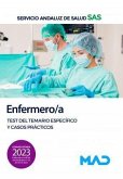 Enfermero/a. Test del temario específico y casos prácticos . Servicio Andaluz de Salud (SAS)