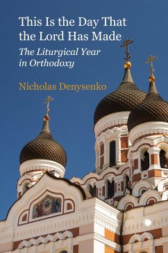 This Is the Day That the Lord Has Made - Denysenko, Nicholas