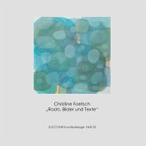 Roots, Bilder und Texte Roots, Bilder und Texte