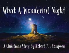 What a Wonderful Night - Thompson, Robert J