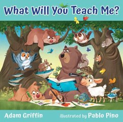 What Will You Teach Me? - Griffin, Adam