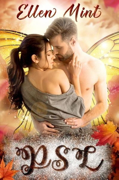Psl: A Fae Court Romance (Holidays of Love, #2) (eBook, ePUB) Psl: A Fae Court Romance (Holidays of Love, #2) (eBook, ePUB)