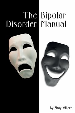 Bipolar Disorder Manual - Villere, Shay Bipolar Disorder Manual - Villere, Shay