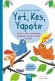 Kücüklere Eglenceli Etkinlikler Yirt, Kes, Yapistir