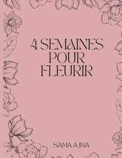 4 semaines pour fleurir - Ajna, Sama