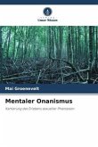 Mentaler Onanismus