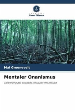 Mentaler Onanismus - Groenevelt, Mai