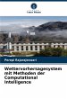 Wettervorhersagesystem mit Methoden der... - Bild 1