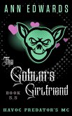 The Goblin's Girlfriend, Havoc Predators MC, Book 5.5 (eBook, ePUB)