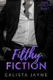 Filthy Fiction (Their Little Liar, #1) (eBook, ePUB)