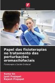 Papel das fisioterapias no tratamento das perturbações oromaxilofaciais