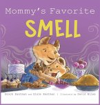 Mommy's Favorite Smell