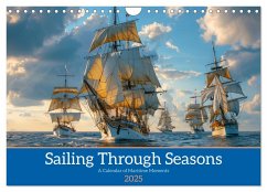 Sailing Through Seasons (Wall Calendar 2025 DIN A4 landscape), CALVENDO 12 Month Wall Calendar