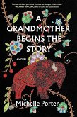 A Grandmother Begins the Story